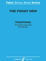 The Foggy Dew [Brass Band]