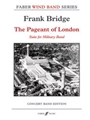 The Pageant of London [Wind Band]