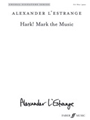 Hark Mark the Music