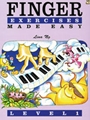 Finger Exercises Made Easy, Level 1