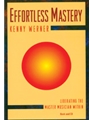 Effortless Mastery