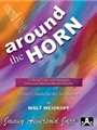 Around The Horn Studies & Etudes For The Modern Player