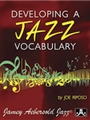 Developing a Jazz Vocabulary
