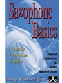 Saxophone Basics - A Daily Practice Guide for Sax