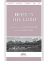 Holy Is The Lord