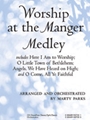 Worship at the Manger Medley