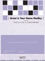 Great Is Your Name Medley