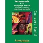 Trauermusik, K. 477 [Concert Band]