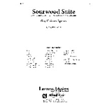 Sourwood Suite [Detailed Instrumentation: Concert Band]
