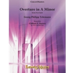 Overture in A minor from First Suite [Detailed Instrumentation: 2.2.2.2: 4.2.3.1: [2 opt. Saxes (AT)