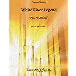 White River Legend [2+Picc.2.2+BCl.2: 4.3.3.1: Timp.Perc(3-4): Str]