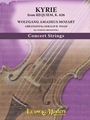 Kyrie: Requiem K. 626 [String Orchestra]