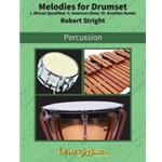 Melodies for Drumset [Drum Set]