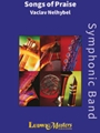 Songs of Praise [Concert Band]