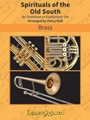 Spirituals of the Old South [Trombone or Euphonium Trio]