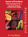 Hymn of Freedom (from Symphony No. 1) [Concert Band]