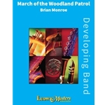 March of the Woodland Patrol