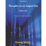 Thoughts on an August Day