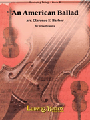 American Ballad, An