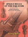Jingle Bells At The Equator