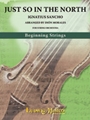 Just So in the North [String Orchestra]