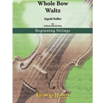 Whole Bow Waltz