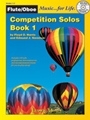 Competition Solos, Book 1 Flute/Oboe [Flute or Oboe]