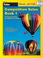Competition Solos, Book 1 Tuba [Tuba]