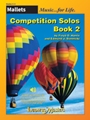 Competition Solos, Book 2 Mallet Percussion [Mallet Percussion]