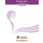 The Rose Suite [Violin Trio (opt. Viola 3)]