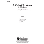 A Cello Christmas [Cello, Quartet]