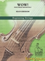 Wow -  for String Orchestra