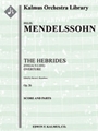 Hebrides: Fingal's Cave Overture, Op. 26 [Concert Band]