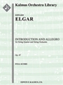 Introduction and Allegro, Op. 47 [String Orchestra, solo string quartet]