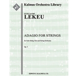 Adagio for Strings, Op. 3 [Str (8Vns-4Vas-4Vc-1Bs): Solo Str Trio in set (1-0-1-1-0)]