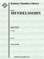 Octet, Op. 20 [4vn, 2va, 2vc (set as scored)]