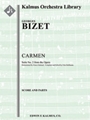 Carmen Suite No. 2 [2d2, 2d1, 2, 2 - 4, 2, 3, 1, timp, perc, str]