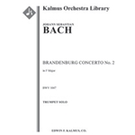 Brandenburg Concerto No. 2 in F, BWV 1047 [0.0.0.0: 0.0.0.0: Str (2-2-2-1-1): Hpchd: Solo Violin, So