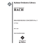 Brandenburg Concerto No. 5 in D, BWV 1050 [Str (2-0-2-1-1 in set): Solo Flute in set: Solo Violin in