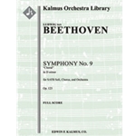 Symphony No. 9 in D minor, Op. 125 'Choral' [2+Picc.2.2.2+CBsn: 4.2.3.0: Timp.Perc(2-3): Str (9-8-7-
