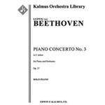Concerto for Piano No. 3 in C minor, Op. 37 [2.2.2.2: 2.2.0.0: Timp: Str (4-4-3-3-3 in set): Solo Pi