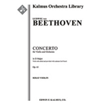 Concerto for Violin in D, Op. 61 [1.2.2.2: 2.2.0.0: Timp: Str (9-8-7-6-5 in set): Solo Violin]