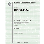 Harold in Italy, Op. 16/ H. 68 (Symphony in Four Parts with a Viola Solo) [2(2nd dPicc).2(2nd dEH).2