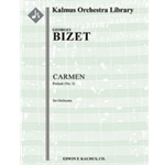 Carmen: Prelude (No. 1) [2(2nd d. Picc).2.2.2: 4.2.3.0: Timp: Perc(2-3): Str (9.8.7.6.5 in set)]