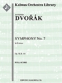 Symphony No. 7 in D Minor, Op. 70, B. 141 [2, 2, 2, 2 - 4, 2, 3, 0, timp, str]
