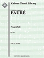 Pavane, Op. 50 for Orchestra and Optional Chorus [2, 2, 2, 2 - 2, 0, 0, 0, str, mx chor ad lib]