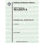 Endecha, Zortzico [2+Picc.2+EH.2.2+CBsn: 4.3.3.1: Timp.Perc(4-5): Hp.Clst: Str (9-8-7-6-5 in set)]