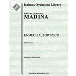 Endecha, Zortzico [2+Picc.2+EH.2.2+CBsn: 4.3.3.1: Timp.Perc(4-5): Hp.Clst: Str (9-8-7-6-5 in set)]
