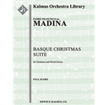 Basque Christmas Suite [2+Picc.2.2.2: 4.3.3.1: Timp.Perc(3): Hp.Clst: Str (9-8-7-6-5 in set): Mix Ch