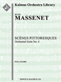 Scenes Pittoresques [2d1, 2, 2, 2 - 4, 4, 3, 0, timp, perc, str]